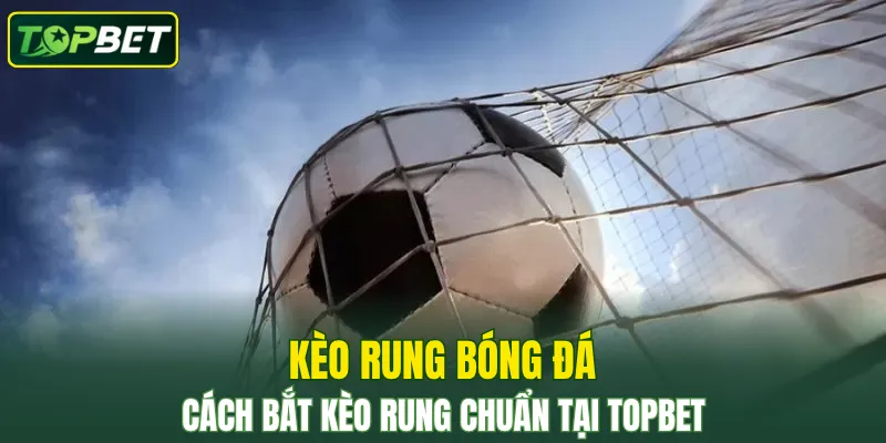 Keo Rung Bong Da