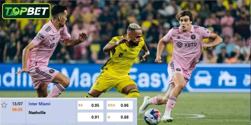 Ty Le Keo Chi Tiet Cho Tran Dau Inter Miami Cf Vs Nashville Sc