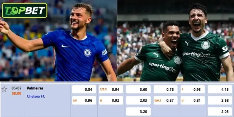 Ty Le Keo Chi Tiet Cho Tran Dau Palmeiras Vs Chelsea Converted