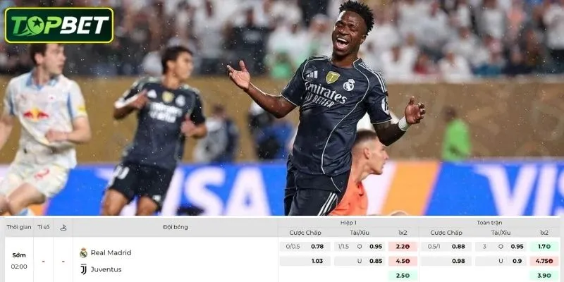 Ty Le Keo Chi Tiet Cho Tran Dau Real Madrid Gap Juventus