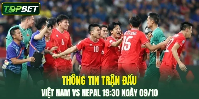 Thong Tin Tran Dau Viet Nam Vs Nepal Ngay 09 10 2025